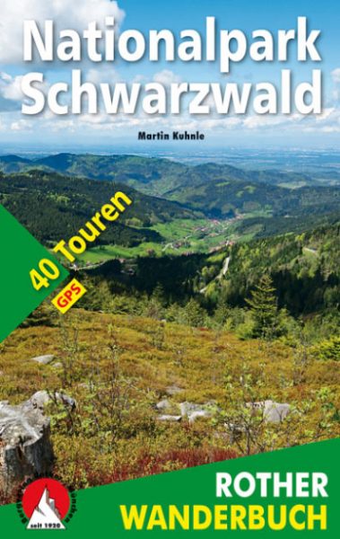Rother Wanderbuch: Nationalpark Schwarzwald (Martin Kuhnle)